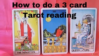 How to do a 3 card Tarot Reading  Mini Lesson [upl. by Sarajane]