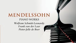 Mendelssohn Piano Works [upl. by Onilegna]