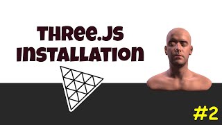 Threejs installation with NPM  3D Game with Javascript [upl. by Katherin]