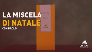 La Miscela di Natale  CAFFÈ ERNANI [upl. by Giffie]