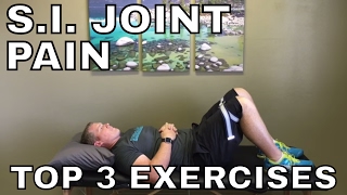 SI Joint Pain Top 3 Exercises [upl. by Euridice]