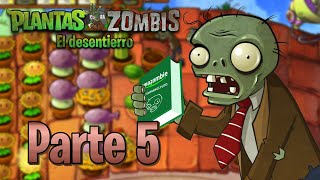 Alta gravedad  Plantas contra zombis el desentierro  Parte 5 Loquendo [upl. by Clementas]