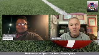 Powerhouse Sports The Road to Birmingham prediction show [upl. by Alphonse]