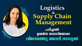 Logistics amp Supply Chain Management Course Details in Malayalam [upl. by Shriner78]