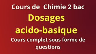 Dosages acidobasiques  cours sous forme de questions [upl. by Shelli]