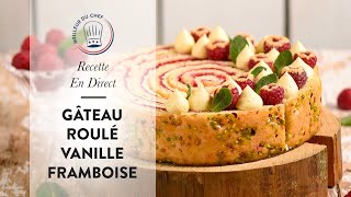 Recette en direct  le Gâteau Roulé Vanille Framboise [upl. by Dolloff820]