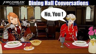 FE3H All Dining Hall Conversations amp Dialogues  Fire Emblem Three Houses [upl. by Yddor370]