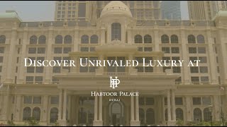 Embrace the Beauty of AL Habtoor Palace [upl. by Rie]