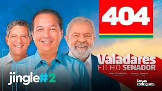 Jingle quotVem vem Valadaresquot  Valadares Filho 400 Sergipe  Eleições 2022 [upl. by Horsey]