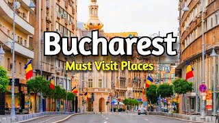 Top 6 BEST Places to Visit in Bucharest  Travel Guide [upl. by Aneryc415]