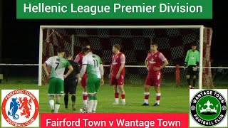 Fairford Town v Wantage Town  It Aint Over Yet [upl. by Broek147]