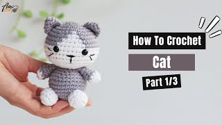 466  Cat Amigurumi 13  How To Crochet Forest Animals Amigurumi  AmiSaigon [upl. by Rehpotsrhc]