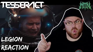 TESSERACT  LEGION  REACTION  OK IM A FAN [upl. by Ecined]