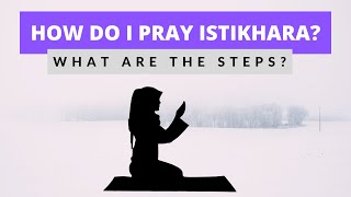 ISTIKHARA PRAYER┇Salat al Istikhara┇Istikhara Dua in English┇Step by Step┇Signs amp Dream┇For Marriage [upl. by Backler]