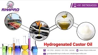 Hydrogenated Castor Oil – Production and Application  wwwrimproindiacom [upl. by Fasto988]