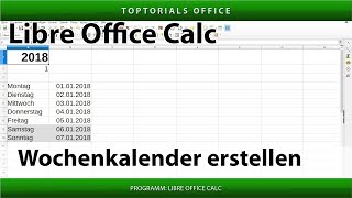 Dynamischen Wochenkalender erstellen LibreOffice Calc [upl. by Hoban493]