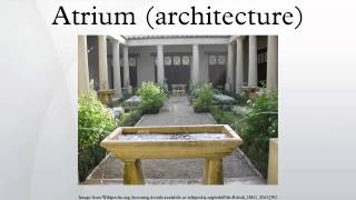 Atrium architecture [upl. by Nnylarej]