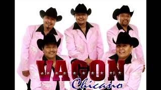 VAGON CHICANO MIX LOS MEJORES EXITOS [upl. by Rehsu]