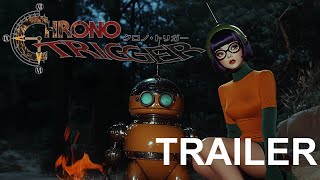 Chrono Trigger Movie Trailer  1950s Super Panavision 70 [upl. by Damick]