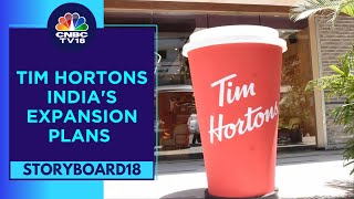 Tim Hortons Indias Journey Expansion Plans  Storyboard18  CNBC TV18 [upl. by Bast927]