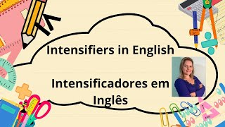 Transforme seu inglês com Intensificadores 🚀 [upl. by Okihcim853]