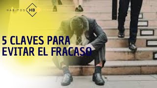 5 Claves para evitar el fracaso [upl. by Haas]