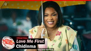 Chidinma  Love Me First Official Video [upl. by Zsamot]