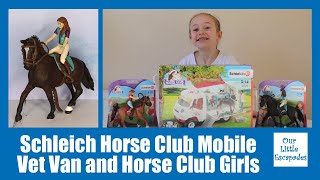 Schleich Horse Club Mobile Vet Van and Horse Club Girls  UNBOXING REVIEW [upl. by Enirok]