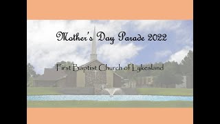 Mothers Day Parade 2022  Lykesland Baptist Church [upl. by Anipsed]