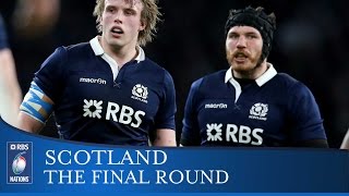 Scotland  The Final Round [upl. by Kristof]