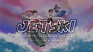 Internet Money  JETSKI ft Lil Mosey amp Lil Tecca Subtitulado al español [upl. by Latreece291]