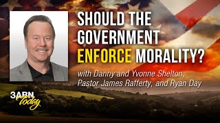 Should The Government Enforce Morality  3ABN Today Live [upl. by Joseito]