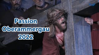 Passionsspiele Oberammergau 2022 [upl. by Airtal25]