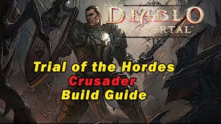 EASIEST Crusader Build for Trial of the Horde  Diablo Immortal [upl. by Iline]