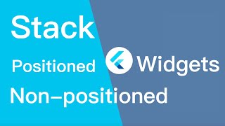 Flutter Stack Positioned and Non positioned widget [upl. by Alurd]