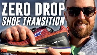 Transitioning To A Zero Drop Shoe Without Dropping Mileage Part 1 [upl. by Ecirp609]