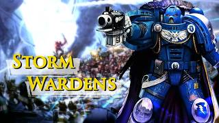 Storm Wardens Space Marine Chapters  Warhammer 40k Lore [upl. by Imhskal]