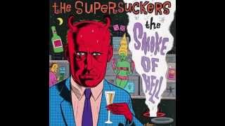 Supersuckers  The smoke of hell full [upl. by Sheedy]