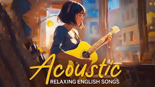 Top Acoustic Covers 2023  Best Hits on Spotify [upl. by Reifel]