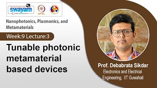 Lec 27 Tunable photonic metamaterial based devices [upl. by Kellene]