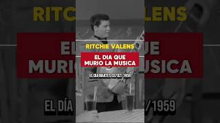 RITCHIE VALENS EL DÍA QUE MURIÓ LA MÚSICA rockandroll 50s ritchievalens buddyholly accidente [upl. by Hartley162]