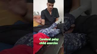 Cerebral palsy child exercise in long life physiotherapy and rehab hospital sitabadi [upl. by Aneeram379]