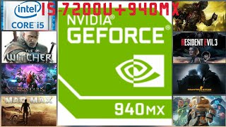 I57200U  940MX Test in 31 Games [upl. by Achilles]