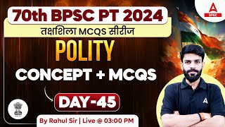 70th BPSC Class For 70th BPSC Polity Class by Rahul Sir 45 [upl. by Aillicirp373]