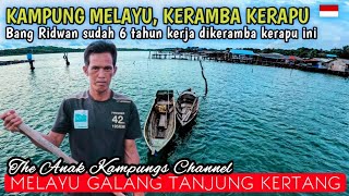 MELAYU GALANG BATAM KEHIDUPAN MASYARAKAT TANJUNG KERTANG  Cerita Kehidupan Melayu Kepulauan [upl. by Lihkin]