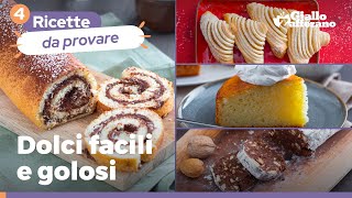 4 DOLCI FACILI E BUONISSIMI scopri subito le ricette [upl. by Hannis851]