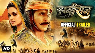 Prithviraj Movie  Theatrical Trailer  Akshay Kumar  Manushi Chhillar  Sonu Sood [upl. by Assyral412]