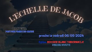 L’ECHELLE DE JACOB [upl. by Zennas707]