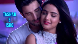 Tashan E Ishq Theme BGM [upl. by Sisxela]