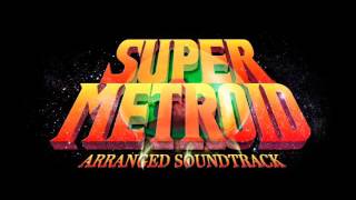 Super Metroid Arranged OST  04  Crateria The Space Pirates Appear [upl. by Notgnilra]